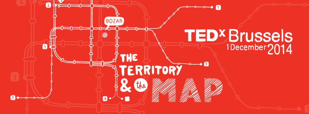 TedxBrussels 2014 The territory and the map